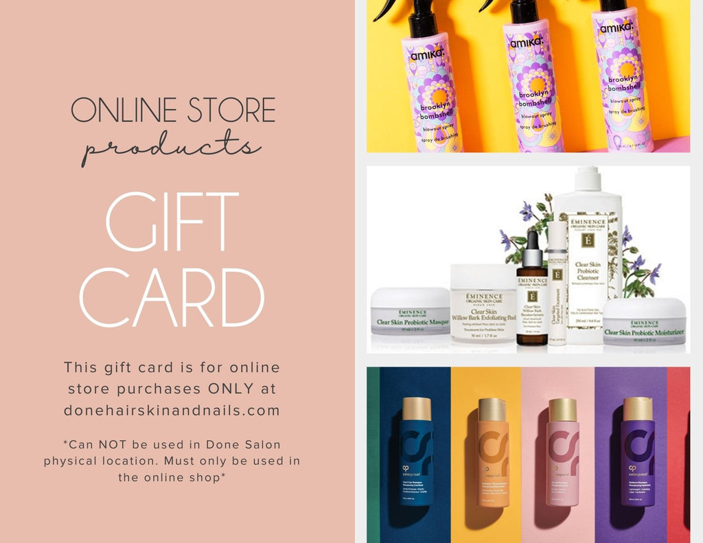 Gift Card - Online Shop Only - Done Hair Skin and Nails
